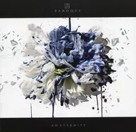 BAROQUE / AN ETERNITY