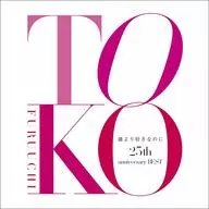Toko Furuuchi / I love you more than anyone -25th anniversary BEST -