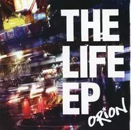 ORION/The Life ep.