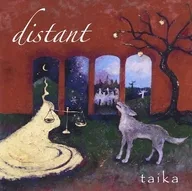 taika / distant