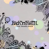 THE SHEGLAPES / BACK'n'FORTH