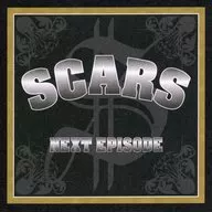 Scars / NEXT EPISODE [Completely Limited Press]