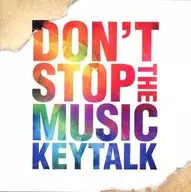 Keytalk / DO N'T STOP THE MUSIC [First Press Limited Version B]