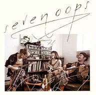 seven oops/日常[普通盤]
