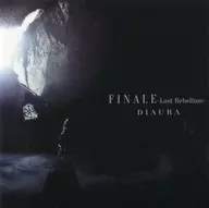 DIAURA / FINALE - Última rebelión - [First Press Limited Edition B with DVD's]