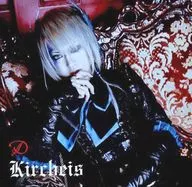 D / Kircheis