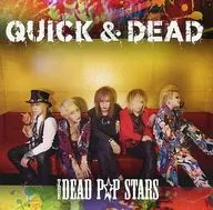 THE DEAD P ☆ P STARS / QUICK & DEAD
