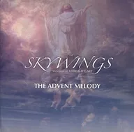 SKYWINGS / THE ADVENT MELODY