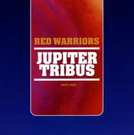 RED WARRIORS / JUPITER TRIBUS