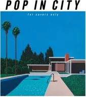 Deen / POP IN CITY-for covers only - [Limited Edition]