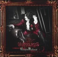 VAMPIRE ROSE / Vampire Darkness