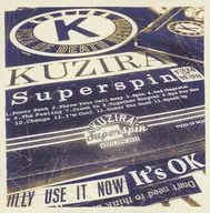 KUZIRA / Superspin