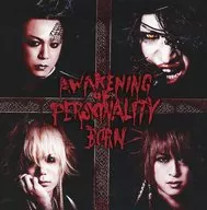 BORN / AWAKENING OF PERSONALITY