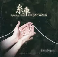THE JAYWALK/線車～Spinning Wheel～First legend