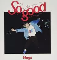 Megu/So good[完全生産限定盤]