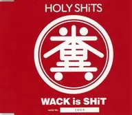 HOLY SHITs/WACK is SHiT(状态:毛巾·聚氯乙烯缺少原包装盒)