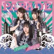 Palette Parade / PARADE(Type-B)