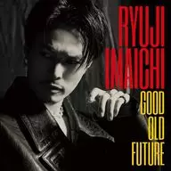 Ryuji Imaichi / GOOD OLD FUTURE [with DVD]