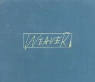WEAVER / WEAVER with DVD