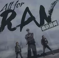 T.C.R.横浜銀蝿R.S. / All for RAN