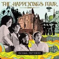 The Happenings For / October 1969 Tokyo
