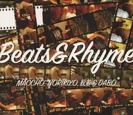 MACCHO. Norikiyo. Hannya & DABo / Beats & Rhyme
