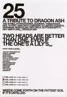 25-A Tribute To Dragon Ash - [Fully production limited 25th Anniversary BOXB with T-shirt (white / XL)]