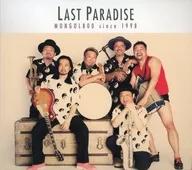 MONGOL800 / LAST PARADISE