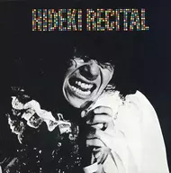 西城秀树/西城秀树独奏会/Hideki・爱・尖叫！(Blu-spec CD2)