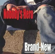 Brand-New / Nobody's Hero