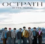 OCTPATH / OCTAVE/Daydream[DVD付初回限定盤]