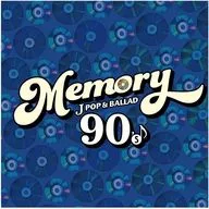 MEMORY -90’s JPOP ＆ BALLAD-
