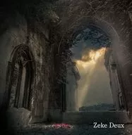 Zeke Deux / Zeke Deux[完全限定盤]