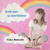 Yoko Matsuda / Tell me something