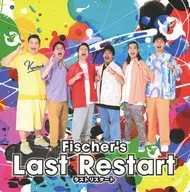 Fischer's / Last Restart