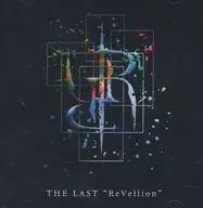 Rides In ReVellion / THE LAST ReVellion(Type-B)