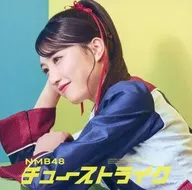 NMB48 / Chu Strike [theater version]