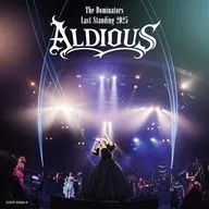 ALDIOUS / The Dominators Last Standing 2025