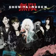 SHOW-YA / 無限