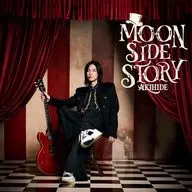AKIHIDE / MOON SIDE STORY[Blu-ray付初回生産限定盤A]