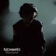 Hilcrhyme / Moments[DVD付初回限定盤]