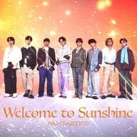 FANTASTICS from EXILE TRIBE / Welcome to Sunshine[Blu-ray付]