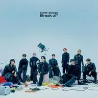 SUPER★DRAGON / Break off[通常盤A]