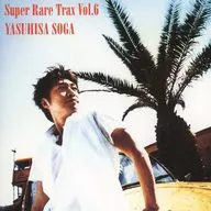 曾我泰久 / Super Rare Trax Vol.6
