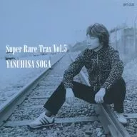 曾我泰久 / Super Rare Trax Vol.5