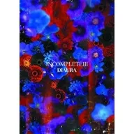 DIAURA / INCOMPLETE III[DVD付]