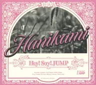 Hey! Say! JUMP / ハニカミ[ファミクラストア オンライン限定 バレンタイン盤]