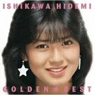石川秀美 / GOLDEN☆BEST / 石川秀美