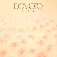 DOMOTO / またね[通常盤]