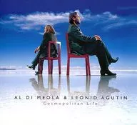 Al Di Meola & Leonid Agutin / Cosmopolitan Life